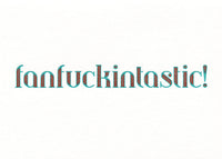 Fanfuckin'