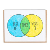 Best/Worst Times Greeting Card