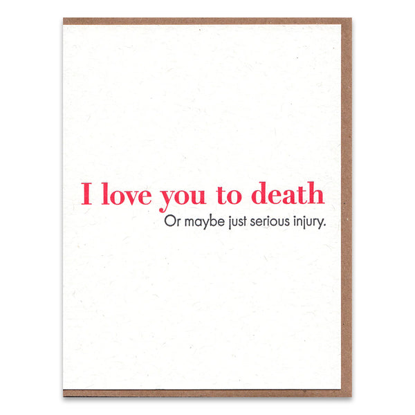 Love to Death Greeting Card