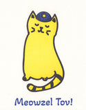 Meowzel Tov Greeting Card