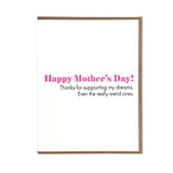 Weird Dreams Mother's Day Greeting Card