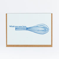 Whisk You Were Here
