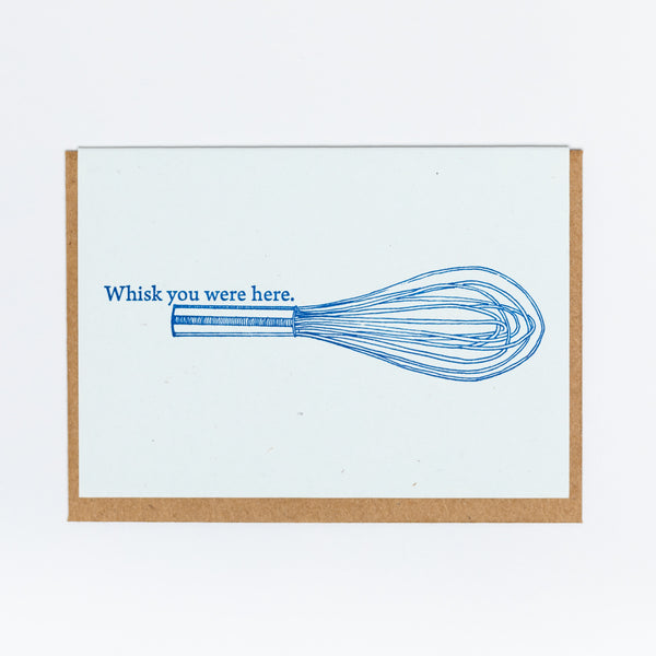 Whisk You Were Here