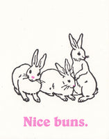 Nice Buns Greeting Card